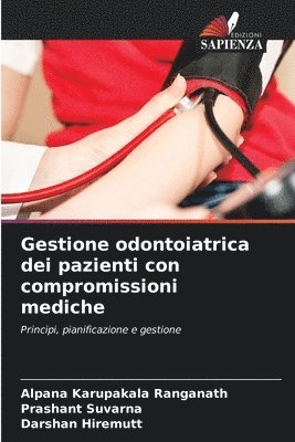 Gestione odontoiatrica dei pazienti con compromissioni mediche 1