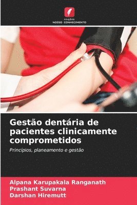 bokomslag Gesto dentria de pacientes clinicamente comprometidos