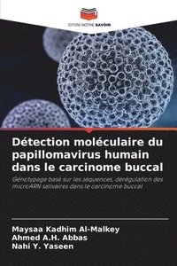 bokomslag Dtection molculaire du papillomavirus humain dans le carcinome buccal