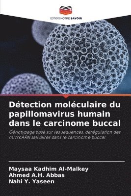 Dtection molculaire du papillomavirus humain dans le carcinome buccal 1