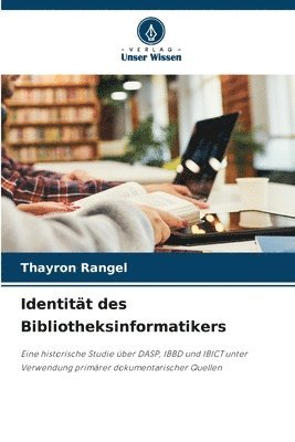 bokomslag Identitt des Bibliotheksinformatikers