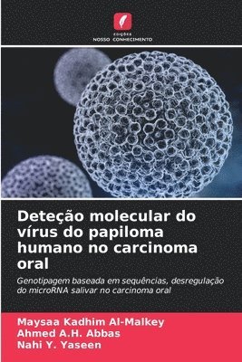 Deteo molecular do vrus do papiloma humano no carcinoma oral 1