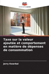 bokomslag Taxe sur la valeur ajoute et comportement en matire de dpenses de consommation