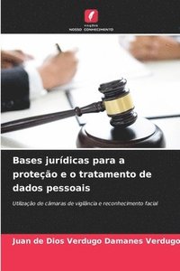 bokomslag Bases jurdicas para a proteo e o tratamento de dados pessoais