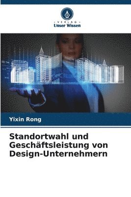 Standortwahl und Geschftsleistung von Design-Unternehmern 1