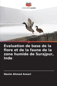 bokomslag valuation de base de la flore et de la faune de la zone humide de Surajpur, Inde