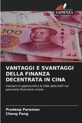 bokomslag Vantaggi E Svantaggi Della Finanza Decentrata in Cina