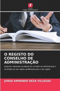 bokomslag O Registo Do Conselho de Administrao