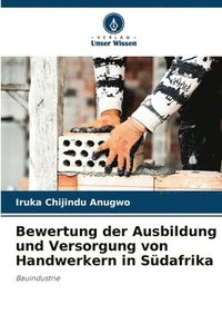 bokomslag Bewertung der Ausbildung und Versorgung von Handwerkern in Sdafrika