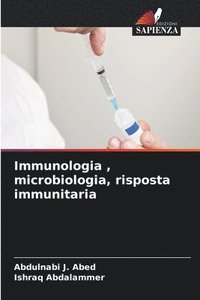 bokomslag Immunologia, microbiologia, risposta immunitaria