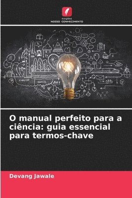 bokomslag O manual perfeito para a cincia