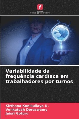 bokomslag Variabilidade da frequncia cardaca em trabalhadores por turnos