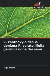 bokomslag Z. zanthoxyloides V. doniana P. curatellifolia germinazione dei semi