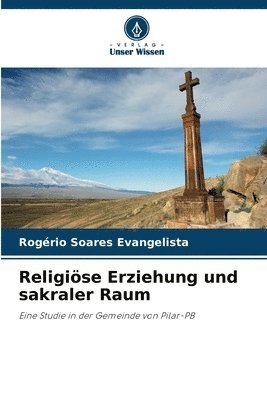 bokomslag Religiöse Erziehung und sakraler Raum