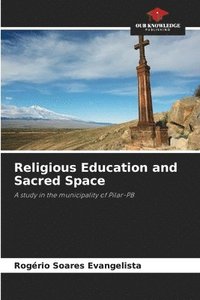 bokomslag Religious Education and Sacred Space