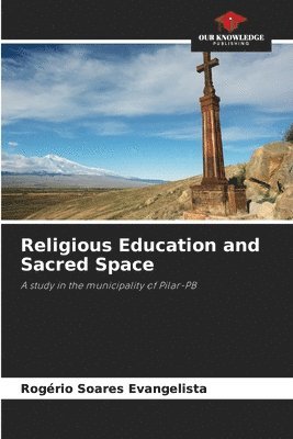 bokomslag Religious Education and Sacred Space