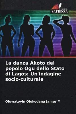 bokomslag danza Akoto del popolo Ogu dello Stato di Lagos