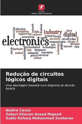 Nadire Cavus, Zebari Dilovan Asaad Majeed, Subhi Rafeeq Mohammed Zeebaree - Redução de circuitos lógicos digitais, Häftad
