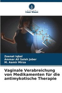 bokomslag Vaginale Verabreichung von Medikamenten fr die antimykotische Therapie