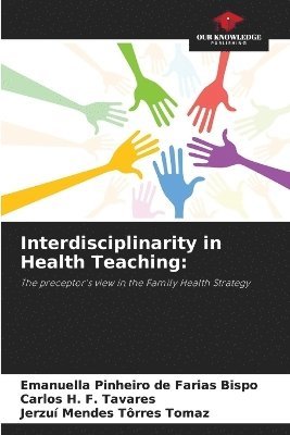 bokomslag Interdisciplinarity in Health Teaching