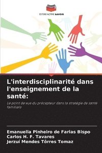 bokomslag L'interdisciplinarité dans l'enseignement de la santé