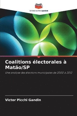 bokomslag Coalitions électorales à Matão/SP