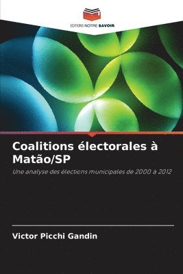 Coalitions électorales à Matão/SP 1