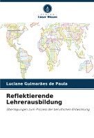 Reflektierende Lehrerausbildung