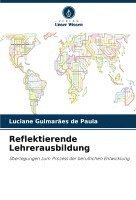 Reflektierende Lehrerausbildung 1