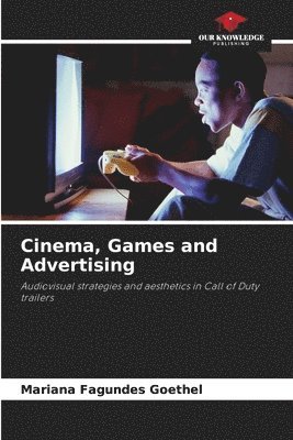 Cinema, Games and Advertising 1