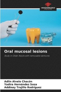 bokomslag Oral mucosal lesions