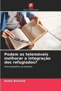 bokomslag Podem os telemóveis melhorar a integração dos refugiados?