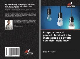 Progettazione di pannelli luminosi allo stato solido ed effetti non visivi della luce 1