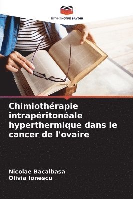 Chimiothrapie intrapritonale hyperthermique dans le cancer de l'ovaire 1