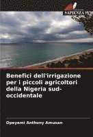 bokomslag Benefici dell'irrigazione per i piccoli agricoltori della Nigeria sud-occidentale