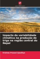 bokomslag Impacto da variabilidade climtica na produo de trigo na regio central do Nepal