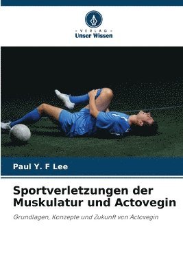 bokomslag Sportverletzungen der Muskulatur und Actovegin