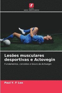 bokomslag Leses musculares desportivas e Actovegin