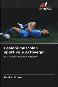 bokomslag Lesioni muscolari sportive e Actovegin