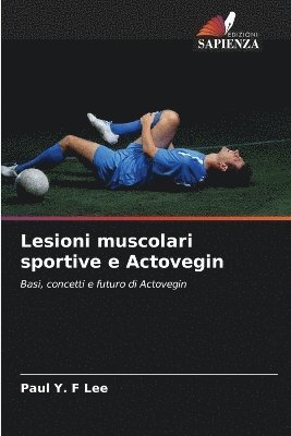 bokomslag Lesioni muscolari sportive e Actovegin