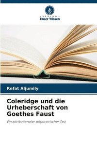 bokomslag Coleridge und die Urheberschaft von Goethes Faust