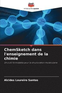 bokomslag ChemSketch dans l'enseignement de la chimie