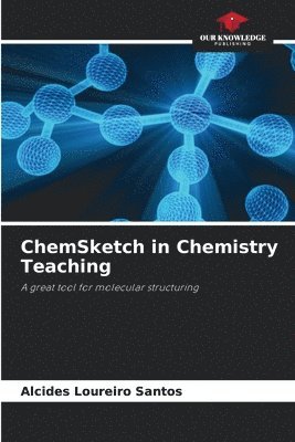 bokomslag ChemSketch in Chemistry Teaching