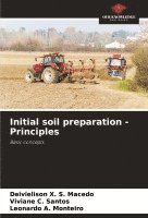 Initial soil preparation - Principles 1