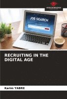 Recruiting in the Digital Age 1