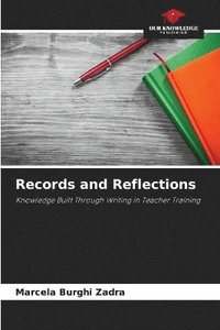 bokomslag Records and Reflections