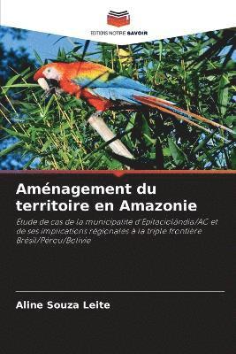 bokomslag Aménagement du territoire en Amazonie