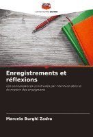 Enregistrements et réflexions 1