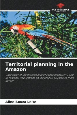 Territorial planning in the Amazon 1