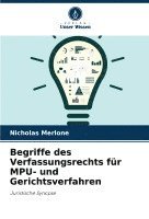 Begriffe des Verfassungsrechts für MPU- und Gerichtsverfahren 1